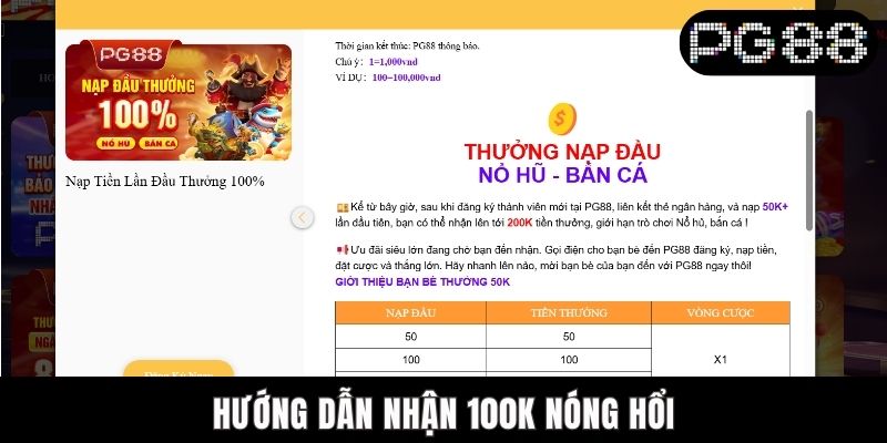 PG88 Khuyến Mãi 100K Cho Người Mới - Ưu Đãi Vạn Người Mê Hướng dẫn nhận 100K nóng hổi