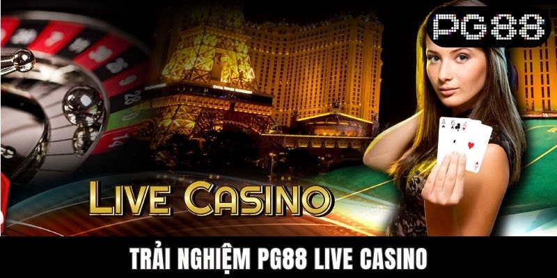 Trải Nghiệm PG88 Live Casino Với Không Gian Sôi Động Bùng Nổ Trải Nghiệm PG88 Live Casino Với Không Gian Sôi Động Bùng Nổ